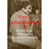 Opa`s Schatzk�stchen II: Die Kunst der Aktfotografie zur Jahrhundertwende (Retroerotischer Bildband)