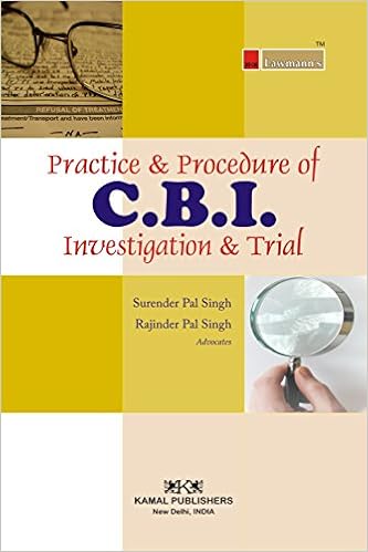 Practice and Procedure CBI Investigation and Trial