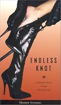 Endless Knot: A Spiritual Odyssey Through Sado-Masochism