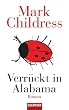 Verr�ckt in Alabama: Roman