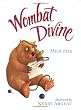 Wombat Divine