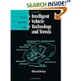 Intelligent Vehicle Technology And Trends (Artech House Its... by Richard Bishop