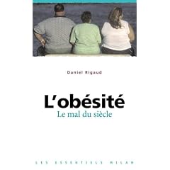 L'ob�sit� : Le mal du si�cle