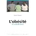 L'ob�sit� : Le mal du si�cle