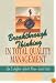 Breakthrough Thinking in Total Quality Management