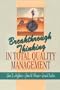 Breakthrough Thinking in Total Quality Management