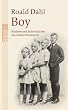 Boy: Sch�nes und Schreckliches aus meiner Kinderzeit