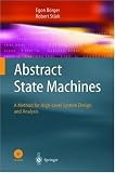 Abstract State Machines: A Method for High-Level System Design and Analysis
