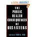 The Public Health Consequences of Disasters