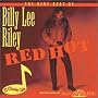 Red Hot: The Best of Billy Lee Riley