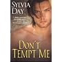 Don't Tempt Me (Brava Historical Romance)