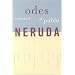 Selected Odes of Pablo Neruda (Latin American Literature and Culture)