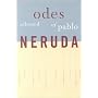 Selected Odes of Pablo Neruda (Latin American Literature and Culture)