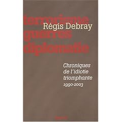 Chroniques de l'idiotie triomphante