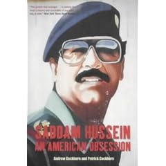 Saddam Hussein: An American Obsession