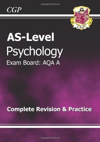 AS-Level Psychology AQA A Complete Revision & Practice (Revision Guide)