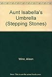Aunt Isabella's umbrella