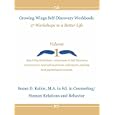 Growing Wings Self-Discovery Workbook: 17 Workshops to a Better Life, Vol. 1 by Susan D. Kalior