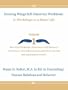 Growing Wings Self-Discovery Workbook: 17 Workshops to a Better Life, Vol. 1