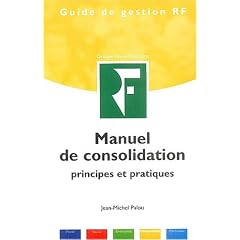 Manuel de consolidation : Principes et pratiques