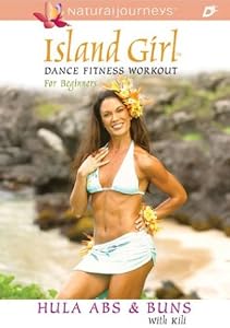 Island Girl Dance Fitness Workout for Beginners: Hula Abs & Buns