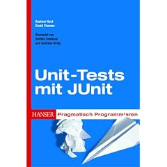 Pragmatisch Programmieren: Unit-Tests mit JUnit. (Broschiert)