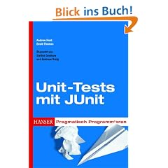 Pragmatisch Programmieren - Unit-Tests mit JUnit