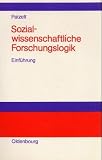 Produkt-Bild: Sozialwissenschaftliche Forschungslogik: Einf&uuml;hrung