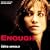 Enough