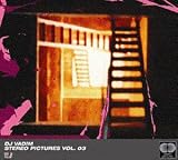 Stereo Pictures Vol.3: Mixed By DJ Vadim