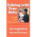 Talking With Your Baby: Family As the First School