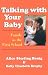 Talking With Your Baby: Family As the First School