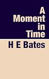 A Moment in Time