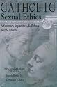 Catholic Sexual Ethics: A Summary, Explanation, & Defense