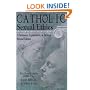 Catholic Sexual Ethics: A Summary, Explanation, & Defense