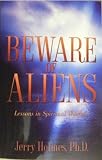 Beware of Aliens: Lessons in Spiritual Warfare