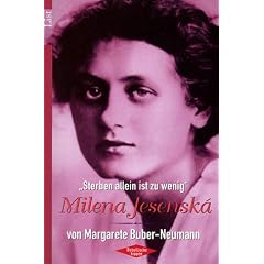 'Sterben allein ist zu wenig', Milena Jesenska