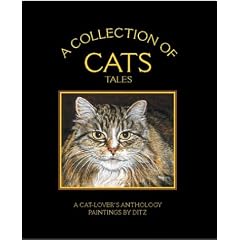 A Collection of Cats Tales: A Cat-Lover's Anthology
