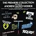 The Premiere Collection: The Best Of Andrew Lloyd Webber (Original Cast Compilation)
