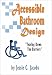 Book Accessible Bathroom Design