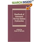 Handbook of Autonomic Nervous System Dysfunction (Neurological Disease and Therapy) by Korczyn