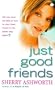 Just Good Friends