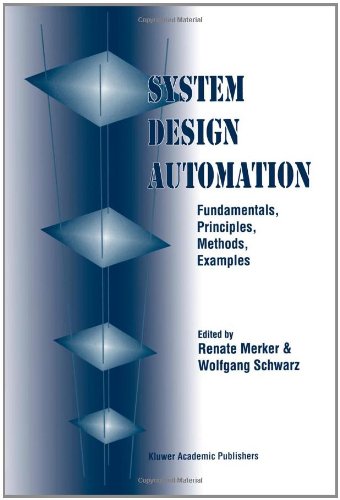 System Design Automation: Fundamentals, Principles, Methods, Examples