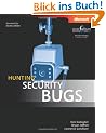 Hunting Security Bugs