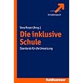 Die inklusive Schule: Standards f�r die Umsetzung