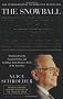 The Snowball: Warren Buffett and the Business of Life
