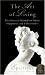 Art of Living: The Classical Manual on Virtue, Happiness, and Effectiveness [Paperback]