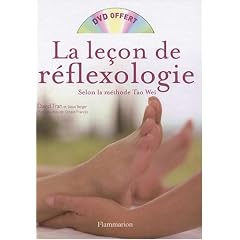 La le�on de r�flexologie : M�thode Tao Wei (1DVD)