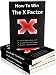 How To Win The X Factor