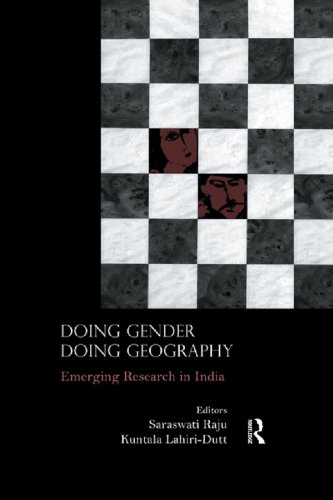 Doing Gender, Doing Geography: Emerging Research in India